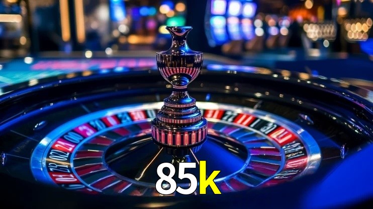 85k
